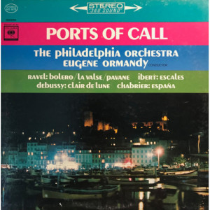 Eugene Ormandy And The Philadelphia Orchestra - Ports Of Call [Vinyl] - LP - Vinyl - LP