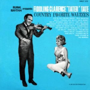 Fiddling Clarence ''Tater'' Tate - Country Favorite Waltzes [LP] - LP - Vinyl - LP