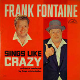 Frank Fontaine - Sings Like Crazy [Vinyl] - LP