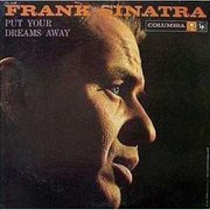 Frank Sinatra - Put Your Dreams Away [Vinyl] Frank Sinatra - LP - Vinyl - LP