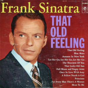 Frank Sinatra - That Old Feeling - LP - Vinyl - LP