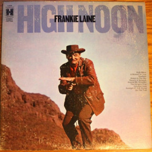 Frankie Laine - High Noon [Vinyl] - LP - Vinyl - LP