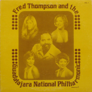 Fred Thompson And The Guadalajara National Philharmonic - The Best Of Fred Thompson And The Guadalajara National Philharmonic [Record] - L - Vinyl - LP