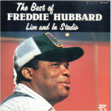 Freddie Hubbard - The Best Of Freddie Hubbard Live And In Studio [Audio CD ] - Audio CD