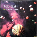 Free Flight - The Jazz/Classical Union - LP