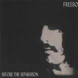 Freebo - Before The Separation [Audio CD] - Audio CD