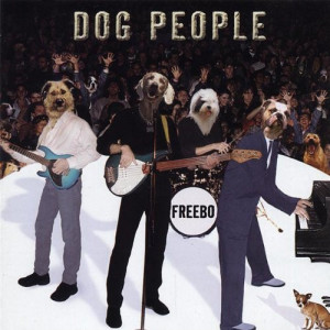 Freebo - Dog People [Audio CD] - Audio CD - CD - Album