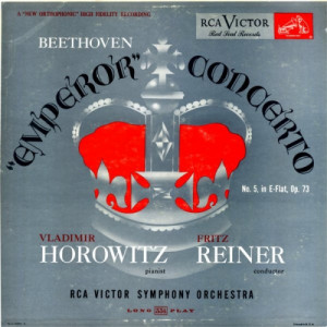 Fritz Reiner With The RCA Victor Symphony Orchestra - Beethoven Emperor Concerto No. 5 in E-flat Op 73 - LP - Vinyl - LP