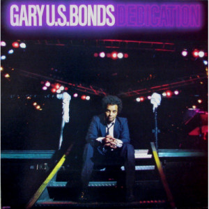 Gary U.S. Bonds - Dedication [Record] - LP - Vinyl - LP