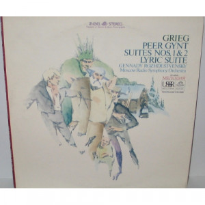 Gennadi Rozhdestvensky Moscow Radio Symphony Orchestra - Grieg: Peer Gynt Suites Nos 1 & 2 Lyric Suite - LP - Vinyl - LP
