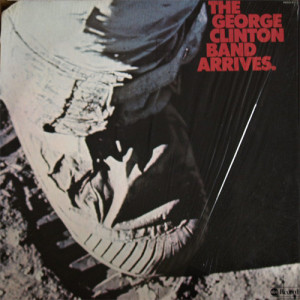 George Clinton - The George Clinton Band Arrives [Vinyl] - LP - Vinyl - LP