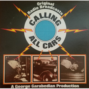 George Garabedian - Calling All Cars [Vinyl] - LP - Vinyl - LP