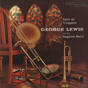 George Lewis And His Ragtime Band - Jazz At Vespers [Vinyl] - LP - Vinyl - LP