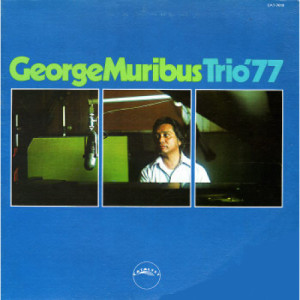 George Muribus - Trio '77 [Vinyl] - LP - Vinyl - LP