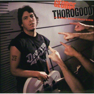 George Thorogood And The Destroyers - Better Than The Rest [Record] - LP - Vinyl - LP