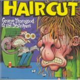George Thorogood And The Destroyers - Haircut [Audio CD] - Audio CD