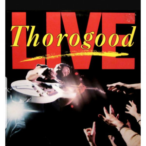 George Thorogood and the Destroyers - Live[Vinyl] - LP - Vinyl - LP