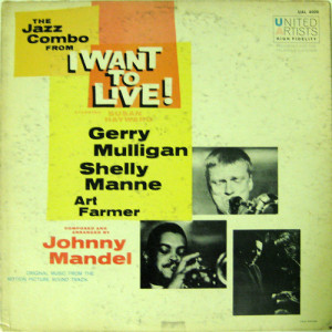 Gerry Mulligan - The Jazz Combo From I Want To Live [Vinyl] - LP - Vinyl - LP