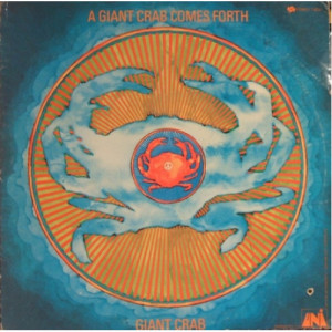 Giant Crab - A Giant Crab Comes Forth - LP - Vinyl - LP