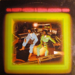 Gil Scott-Heron and Brian Jackson - 1980 - LP - Vinyl - LP