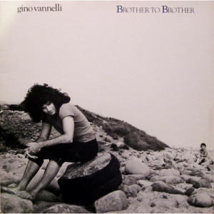 Gino Vannelli - Brother To Brother [Vinyl] - LP - Vinyl - LP