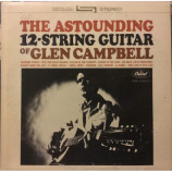 Glen Campbell - The Astounding 12-String Guitar Of Glen Campbell [Record] - LP
