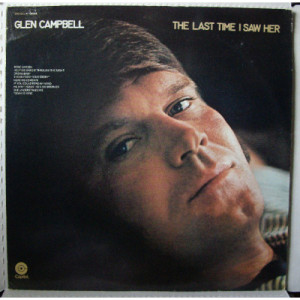 Glen Campbell - The Last Time I Saw Her [Record] - LP - Vinyl - LP