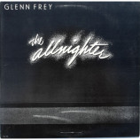 Glenn Frey - The Allnighter [Record] - LP
