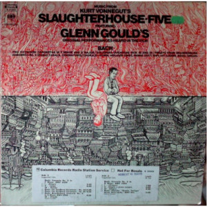 Glenn Gould - Music From Kurt Vonnegut's Slaughterhouse-Five - LP - Vinyl - LP