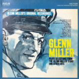 Glenn Miller And His Orchestra - Glenn Miller Plays Selections From ''The Glenn Miller Story'' And Other Hits [Re