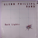 Glenn Phillips Band - Dark Lights [Vinyl] - LP