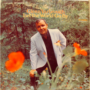 Glenn Yarbrough - Let The World Go By [Record] - LP - Vinyl - LP