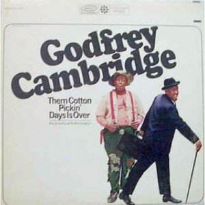 Godfrey Cambridge - Them Cotton Pickin' Days Is Over [LP] - LP - Vinyl - LP