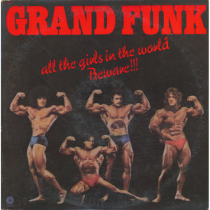 Grand Funk Railroad - All The Girls In The World Beware!!! [Vinyl] - LP - Vinyl - LP