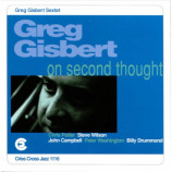 Greg Gisbert Sextet - On Second Thought [Audio CD] - Audio CD