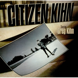 Greg Kihn Band - Citizen Kihn [Vinyl] - LP - Vinyl - LP
