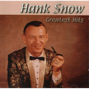 Hank Snow - Greatest Hits [Audio CD] Hank Snow - Audio CD - CD - Album