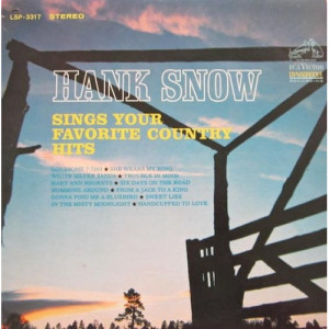 Hank Snow - Hank Snow Sings Your Favorite Country Hits [Vinyl] - LP - Vinyl - LP