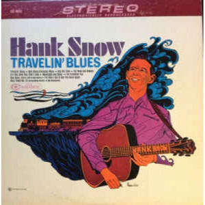 Hank Snow - Travellin' Blues [Vinyl] - LP - Vinyl - LP