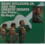 Hank Williams Jr. And The Cheatin' Hearts - Just Pickin'... No Singin' [Vinyl] - LP