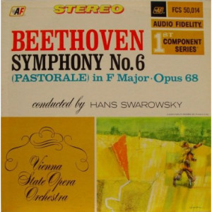 Hans Swarowsky The Vienna State Opera Orchestra - Beethoven: Symphony No 6 Pastorale in F Major Opus 68 - LP - Vinyl - LP