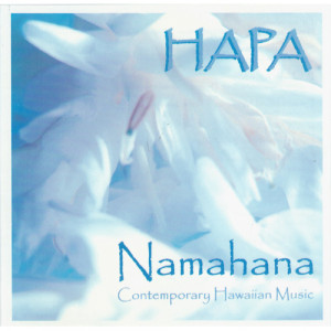 HAPA - Namahana [Audio CD] - Audio CD - CD - Album
