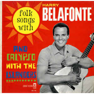 Harry Belafonte And The Islanders - Folk Songs And Calypso [Record] - LP - Vinyl - LP