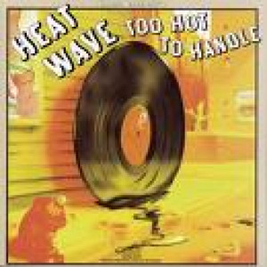 Heatwave - Too Hot To Handle [Record] - LP - Vinyl - LP