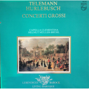 Helmut Muller-Bruhl / Capella Clementina - Telemann / Hurlebusch: Concerti Grossi [Vinyl] - LP - Vinyl - LP