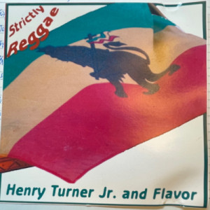 Henry Turner Jr. and Flavor - Strictly Reggae [Audio CD] - Audio CD - CD - Album