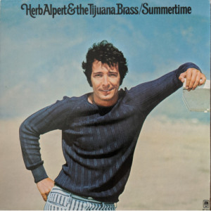 Herb Alpert And The Tijuana Brass - Summertime [Record] - LP - Vinyl - LP