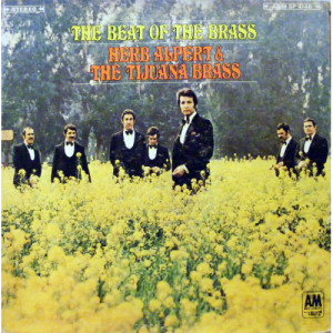 Herb Alpert & the Tijuana Brass - The Beat Of The Brass [Record] - LP - Vinyl - LP