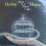 Herbie Mann - Bird In A Silver Cage - LP