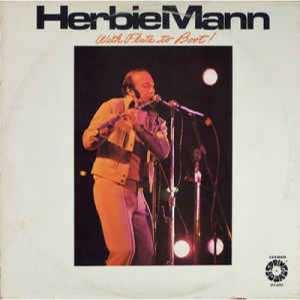 Herbie Mann - With Flute To Boot [Vinyl] - LP - Vinyl - LP